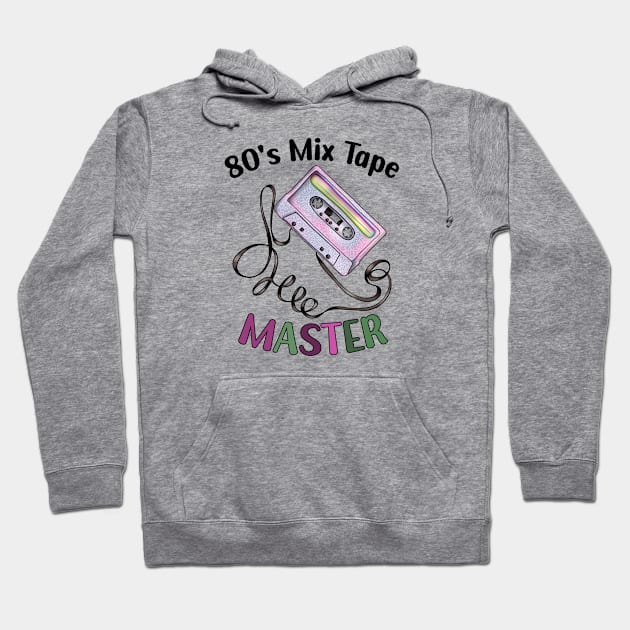 80's Mix Tape Master Hoodie by Milky Milky